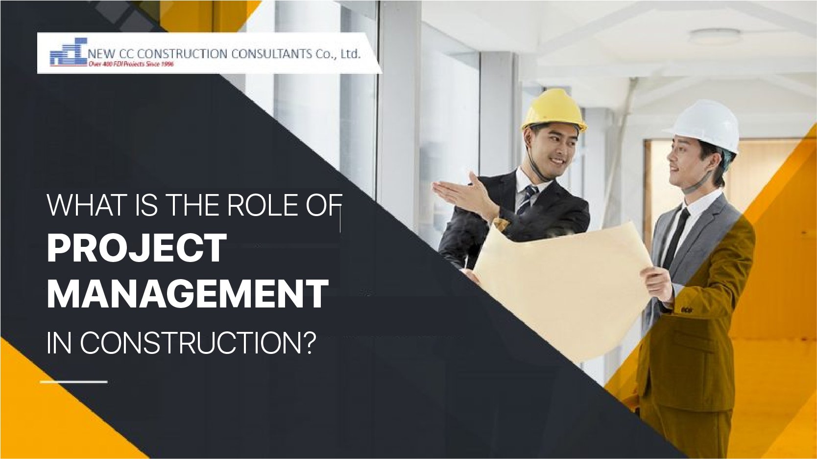 What is the role of project management in construction?