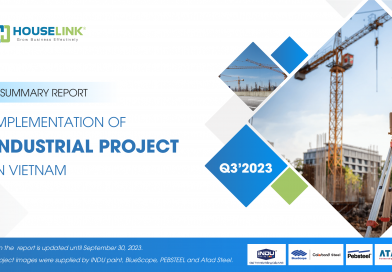Summary Report : Implementation of Industrial Projects in Vietnam Q3.2023