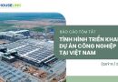 Báo Cáo Tóm Tắt -Tình Hình Triển Khai Dự Án Công Nghiệp Tại Việt Nam Q3/2024