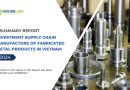 Summary Report – Investment Supply Chain Manufacture Of Fabricated Metal Products In Vietnam