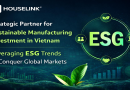 HOUSELINK – Strategic Partner for Sustainable Manufacturing Investment in Vietnam HOUSELINK – Strategic Partner for Sustainable Manufacturing Investment in Vietnam